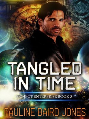 cover image of Tangled in Time